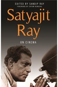 Satyajit Ray on Cinema