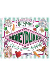 Honeydukes: A Scratch and Sniff Adventure