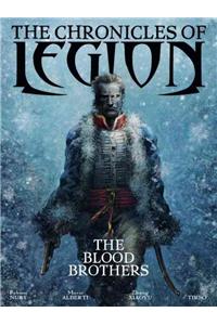 The Chronicles of Legion Vol. 3: The Blood Brothers