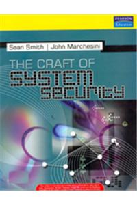 The Craft of System Security