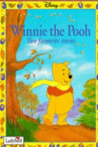 Two Favourite Stories - "Winnie the Pooh and the Honey Tree", "Winnie the Pooh and the Blustery Day" (Winnie the Pooh S.)