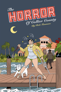 Horror of Collier County, The (20th Anniversary Edition)