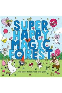 Super Happy Magic Forest