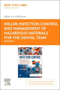 Infection Control and Management of Hazardous Materials for the Dental Team - Elsevier eBook on Vitalsource (Retail Access Card)