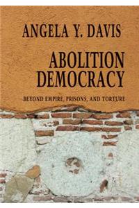 Abolition Democracy - Open Media Series