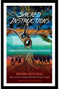 Sacred Instructions