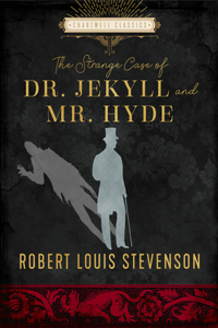 Strange Case of Dr. Jekyll and Mr. Hyde