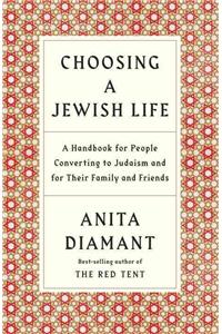 Choosing a Jewish Life, Revised and Updated