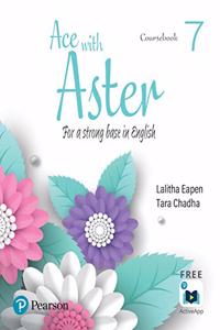 Ace with Aster | English Coursebook| CBSE | Class 7