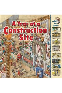 Year at a Construction Site