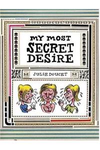 My Most Secret Desire