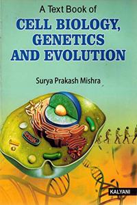 Cell Biology, Genetics and Evolution ( B.Sc II Year, 4th Sem of Telangana Universities )