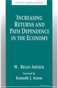 Increasing Returns and Path Dependence in the Economy