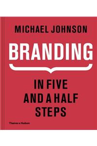 Branding In Five and a Half Steps