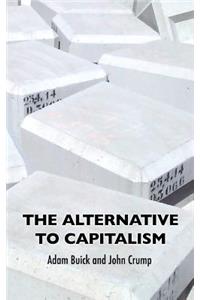 Alternative To Capitalism