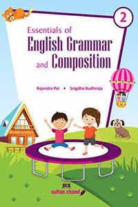 Essentials of English Grammar and Composition for Class 2 Examination 2021-2022