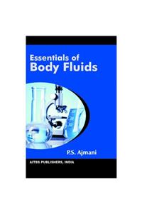 Essentials of Body Fluids