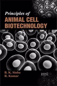 Principles of Animal Cell Biotechnology