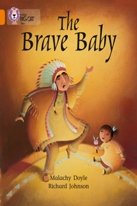 Brave Baby