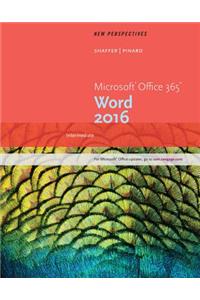 New Perspectives Microsoft (R) Office 365 & Word 2016