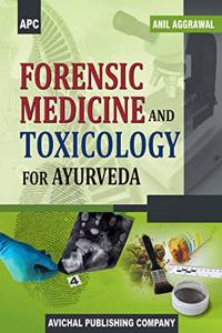 Forensic Medicine and Toxicology for Ayurveda