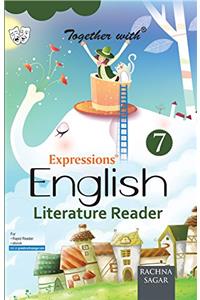 Together With Expressions English Literature Reader - 7
