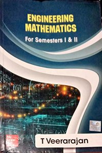Engineering Mathematics For Semesters I & II