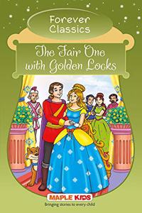 Forever Classics - The Fair One with Golden Locks