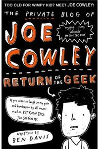 The Private Blog of Joe Cowley: Return of the Geek