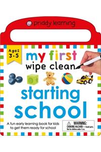 Priddy Learning: My First Wipe Clean Starting School