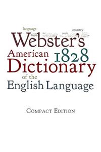 Webster's 1828 American Dictionary of the English Language