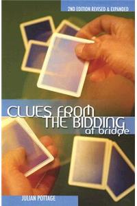 Clues from the Bidding at Bridge (Revised, Expanded)