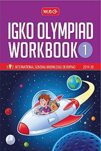 International General Knowledge Olympiad (IGKO) Workbook - Class 1 (2019-20) (Old Edition)