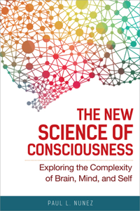 New Science of Consciousness