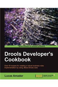 Drools Developer's Cookbook