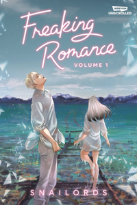 Freaking Romance Volume One