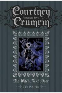 Courtney Crumrin Volume 5: The Witch Next Door