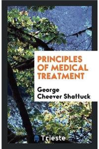 Principles of Medical Treatment