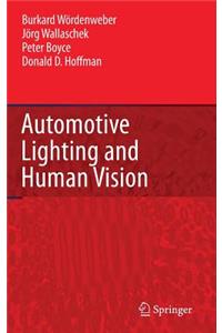 Automotive Lighting and Human Vision