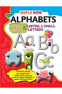 Alphabets-Trace & Write Capital & Small Letters