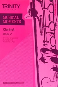 Musical Moments Clarinet Book 2