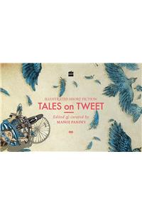 Tales on Tweet