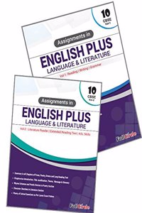 Assignment in English Plus Language & Literature - Vol. I & II Class 10 CBSE