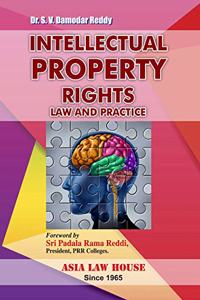 Intellectual Property Rights -- Law and Practice