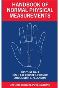 Handbook of Normal Physical Measurements