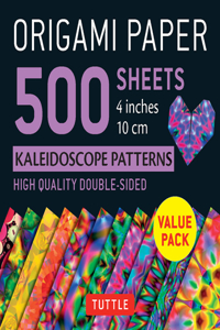 Origami Paper 500 Sheets Kaleidoscope Patterns 4 (10 CM): Tuttle Origami Paper: Double-Sided Origami Sheets Printed with 12 Different Colorful Patterns