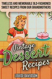 Vintage Dessert Recipes