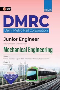 GKP DMRC 2024 : Junior Engineer - Mechanical Engineering - Guide (Includes Solved Paper of 2018 exam)