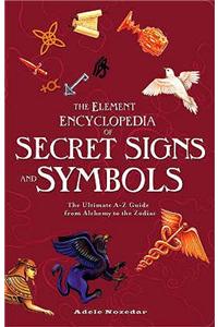 The Element Encyclopedia of Secret Signs and Symbols