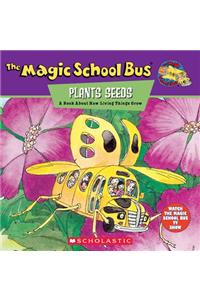 The Magic School Bus Plants Seeds